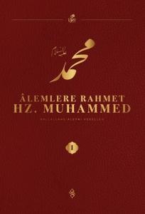 Alemlere Rahmet Hz. Muhammed (S.a.v) 1
