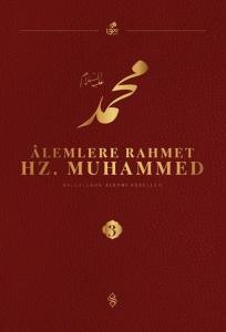 Alemlere Rahmet Hz. Muhammed (S.a.v) 3