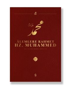 Alemlere Rahmet Hz. Muhammed (S.a.v) 7