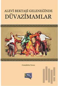Alevi Bektaşi Geleneğinde Düvazimamlar