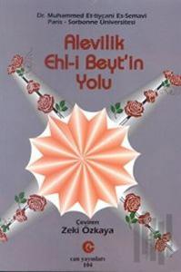 Alevilik : Ehl-i Beyt’in Yolu
