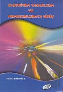 Algoritma Tasarlama ve Programlamaya Giriş