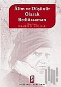 Alim ve Düşünür Olarak Bediüzzaman