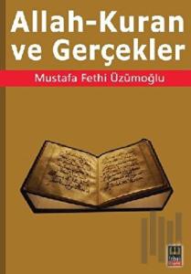 Allah - Kuran ve Gerçekler