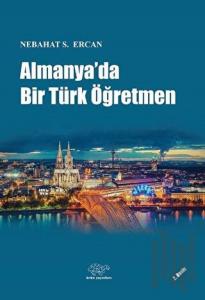 Almanya'da Bir Türk Öğretmen