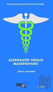 Alternatif Tedavi Manifestosu