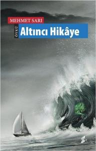 Altıncı Hikaye