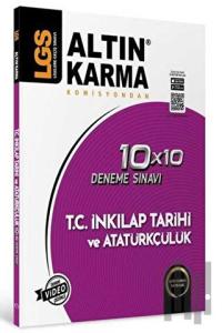 Altınkarma LGS 8. Sınıf  T.C. İnkilap Tarihi ve Atatürkçülük  10x10 Branş Deneme