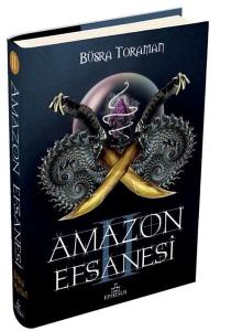 Amazon Efsanesi 2-İhanet Çarkları (Ciltli)