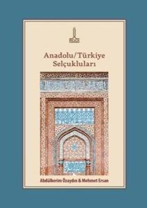 Anadolu Türkiye Selçukluları