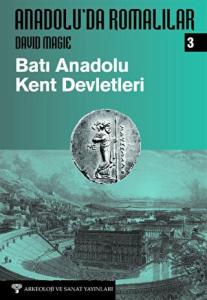 Anadolu'da Romalılar III