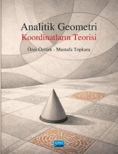 Analitik Geometri - Koordinatların Teorisi