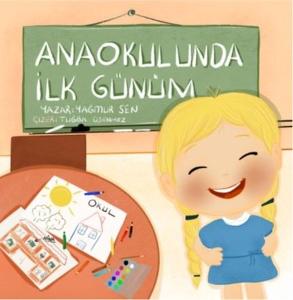 Anaokulunda İlk Günüm