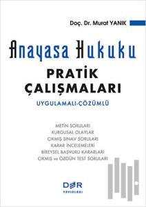Anayasa Hukuku Pratik Çalışmaları