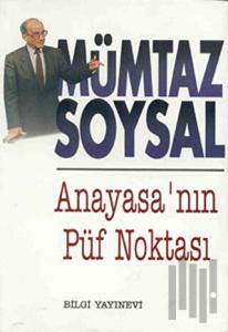 Anayasa’nın Püf Noktası