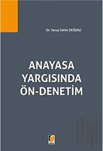 Anayasa Yargısında Ön-Denetim