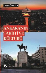 Ankara'nın Tarihi ve Kültürü