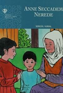 Anne Seccadem Nerede