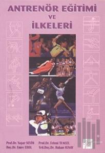 Antrenör Eğitimi ve İlkeleri