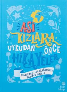 Asi Kızlara Uykudan Önce Hikayeler (Türkiye'den) - (Ciltli)