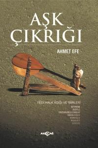 Aşk Çırağı-Yedi Halk Aşığı ve Şiirleri