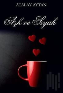 Aşk ve Siyah