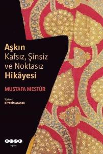 Aşkın Kafsız Şinsiz ve Noktasız Hikayesi