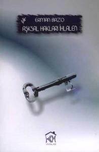 Aşksal Hakları İhlalen