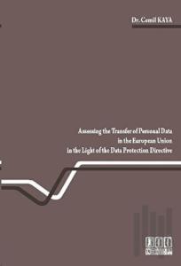 Assessing the Transfer of Personal Data in the European Union in the Light of the Data Protection Directive