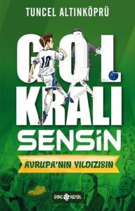 Avrupa'nın Yıldızısın - Gol Kralı Sensin 4