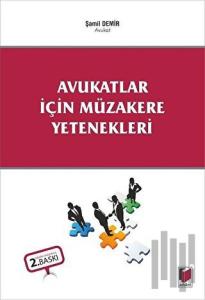 Avukatlar İçin Müzakere Yetenekleri