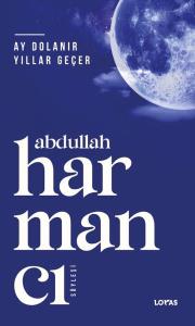 Ay Dolanır Yıllar Geçer