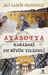 Ayasofya-Karadaki En Büyük Yelkenli