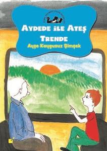 Aydede İle Ateş Trende