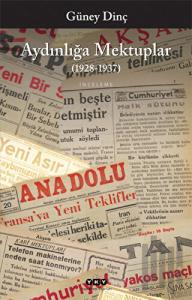 Aydınlığa Mektuplar (1928-1937)