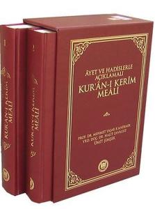Ayet ve Hadislerle Açıklamalı Kur'an-ı Kerim Meali 2 Cilt
