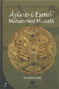 Ayine-i Esma Muhammed Mustafa