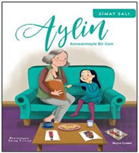 Aylin - Anneanneyle Bir Gün