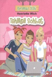 Ayrılmaz Üçlü 3 - Tehlikeli Sohbet