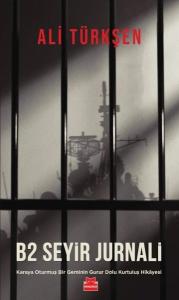 B2 Seyir Jurnali - Karaya Oturmuş Bir Geminin Gurur Dolu Kurtuluş Hikayesi