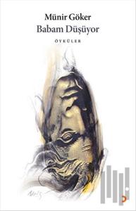 Babam Düşüyor