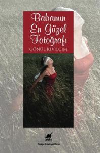Babamın En Güzel Fotoğrafı