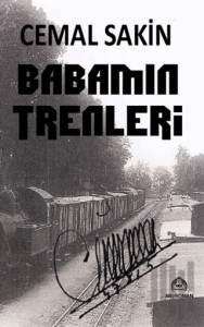 Babamın Trenleri