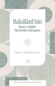 Bakıllani'nin İman ve Kufur Meselesine Yaklaşımı