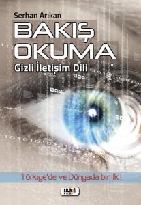Bakış Okuma-Gizli İletişim Dili
