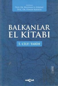 Balkanlar El Kitabı Cilt: 1 - Tarih