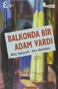 Balkonda Bir Adam Vardı