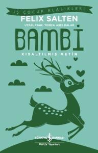 Bambi-Kısaltılmış Metin-İş Çocuk Klasikleri