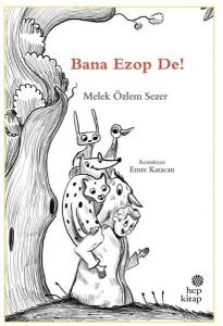 Bana Ezop De!