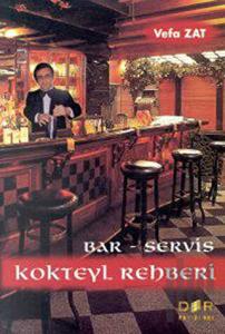 Bar Servis Kokteyl Rehberi